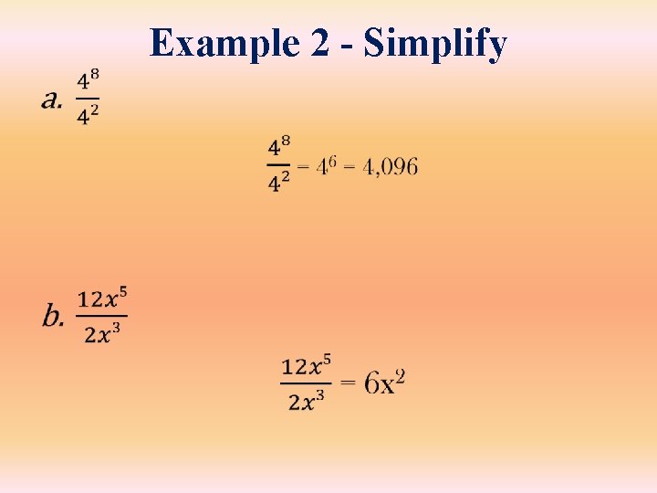 Example 2 - Simplify • 