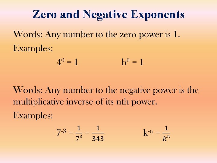 Zero and Negative Exponents • 