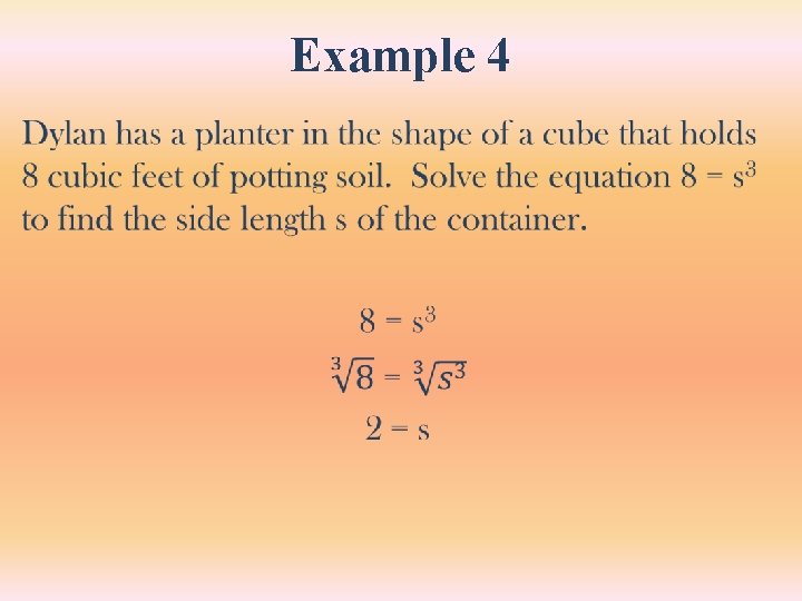 Example 4 • Example 4 •