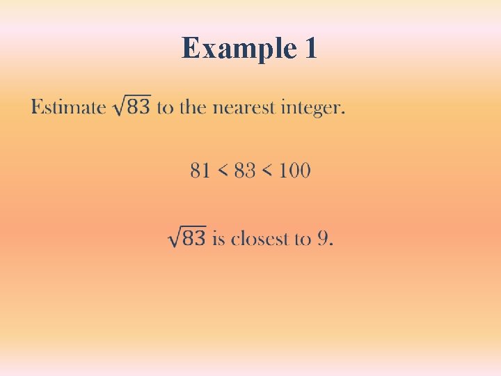 Example 1 • Example 1 •