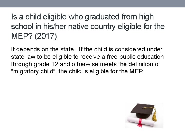 Is a child eligible who graduated from high school in his/her native country eligible