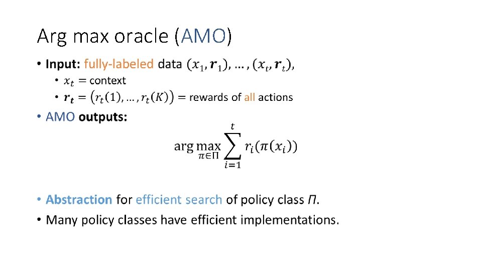 Arg max oracle (AMO) • 
