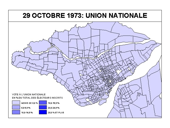 29 OCTOBRE 1973: UNION NATIONALE VOTE À L’UNION NATIONALE EN % DU TOTAL DES
