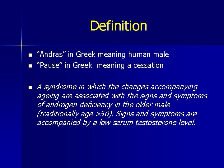 Definition n “Andras” in Greek meaning human male “Pause” in Greek meaning a cessation