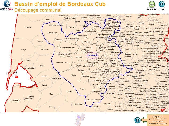 Bassin d’emploi de Bordeaux Cub Découpage communal Imprimer la page Carte région Cliquer ici
