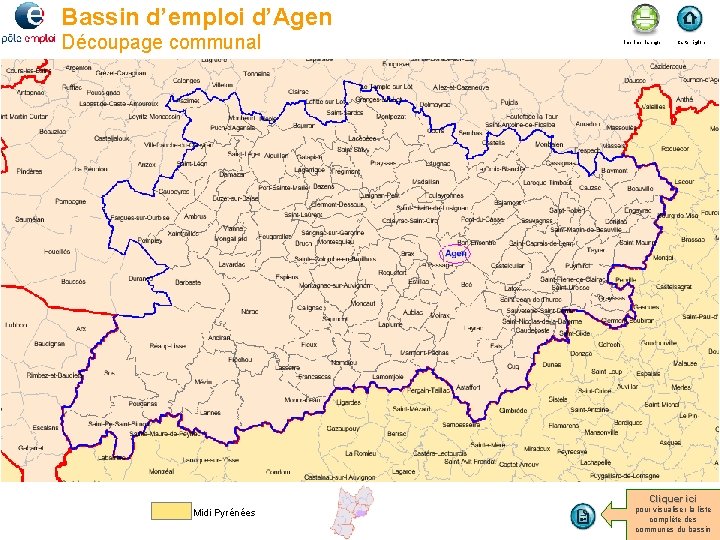 Bassin d’emploi d’Agen Découpage communal Imprimer la page Carte région Cliquer ici Midi Pyrénées