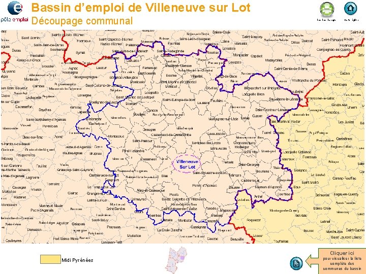Bassin d’emploi de Villeneuve sur Lot Découpage communal Imprimer la page Carte région Cliquer