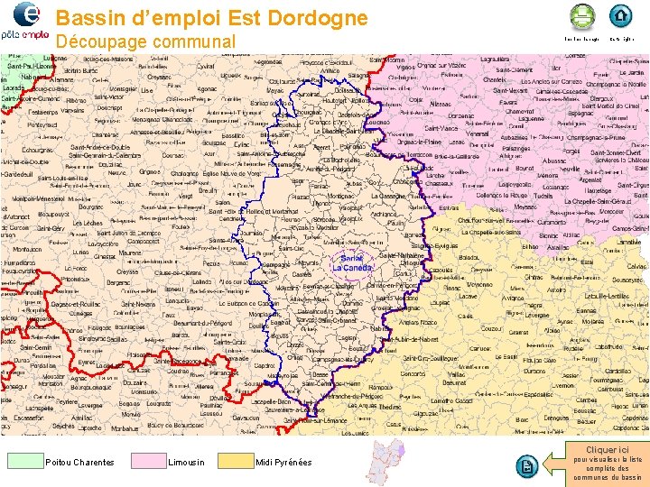 Bassin d’emploi Est Dordogne Découpage communal Imprimer la page Carte région Cliquer ici Poitou