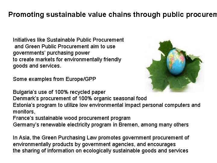 Promoting sustainable value chains through public procurem Initiatives like Sustainable Public Procurement and Green