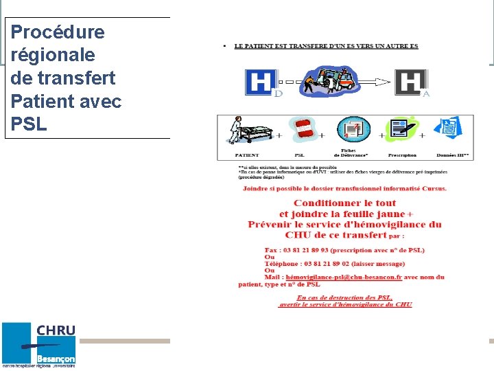 Procédure régionale de transfert Patient avec PSL 