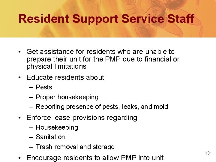 Resident Support Service Staff • Get assistance for residents who are unable to prepare