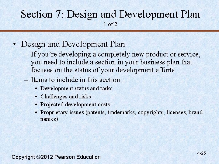Section 7: Design and Development Plan 1 of 2 • Design and Development Plan