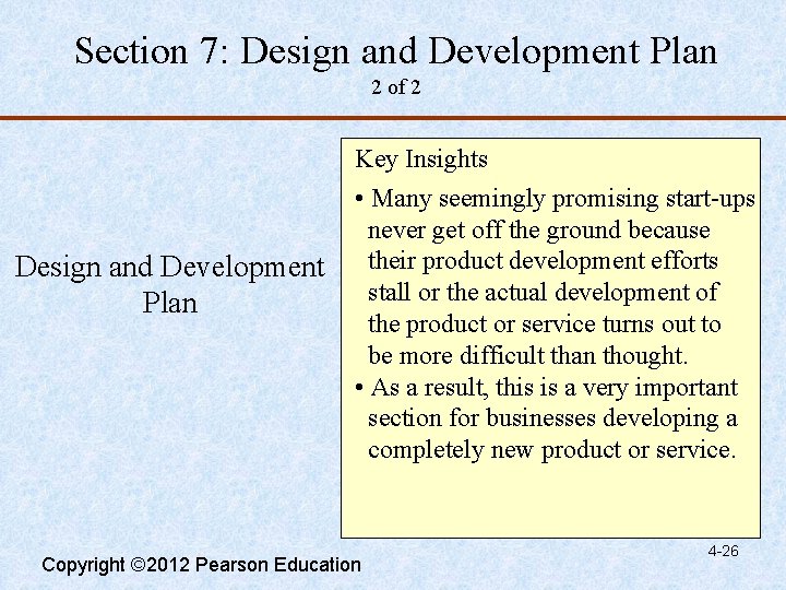 Section 7: Design and Development Plan 2 of 2 Design and Development Plan Key