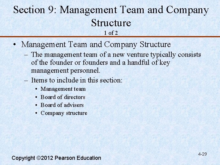 Section 9: Management Team and Company Structure 1 of 2 • Management Team and