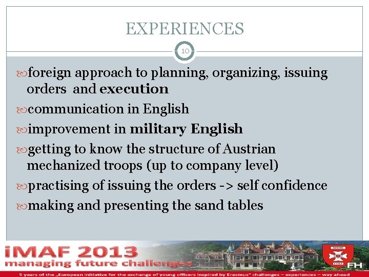 EXPERIENCES 10 foreign approach to planning, organizing, issuing orders and execution communication in English