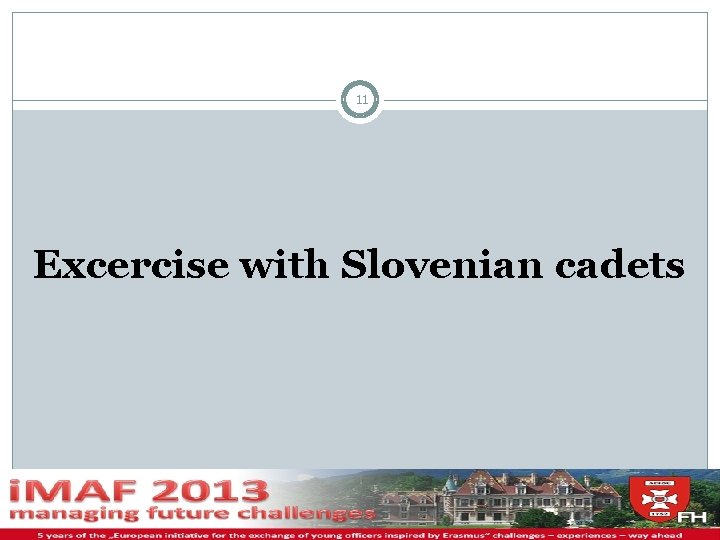 11 Excercise with Slovenian cadets 11/29/2020 