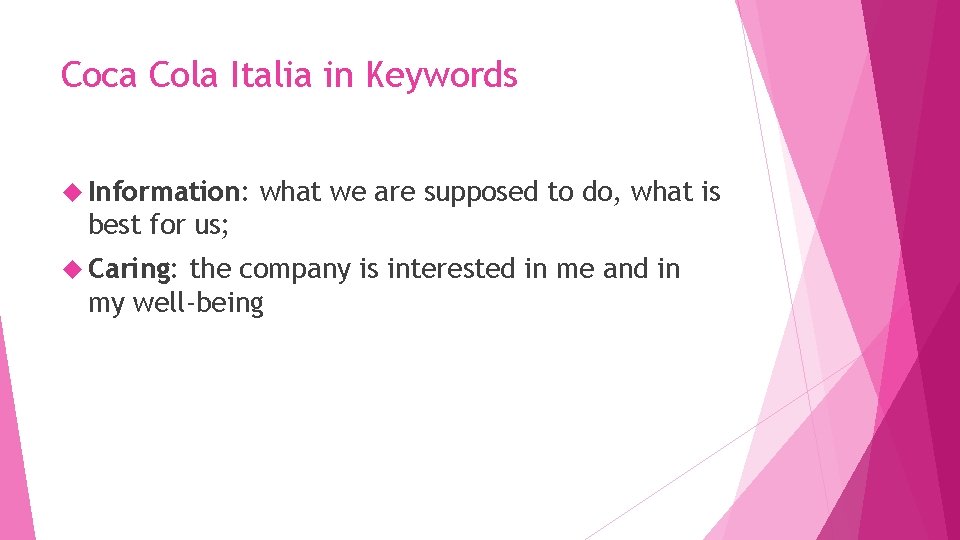 Coca Cola Italia in Keywords Information: what we are supposed to do, what is Coca Cola Italia in Keywords Information: what we are supposed to do, what is