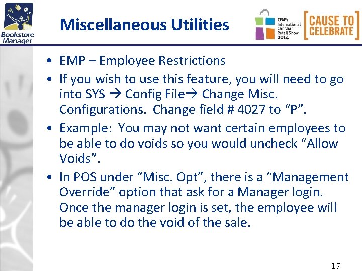 Miscellaneous Utilities • EMP – Employee Restrictions • If you wish to use this Miscellaneous Utilities • EMP – Employee Restrictions • If you wish to use this