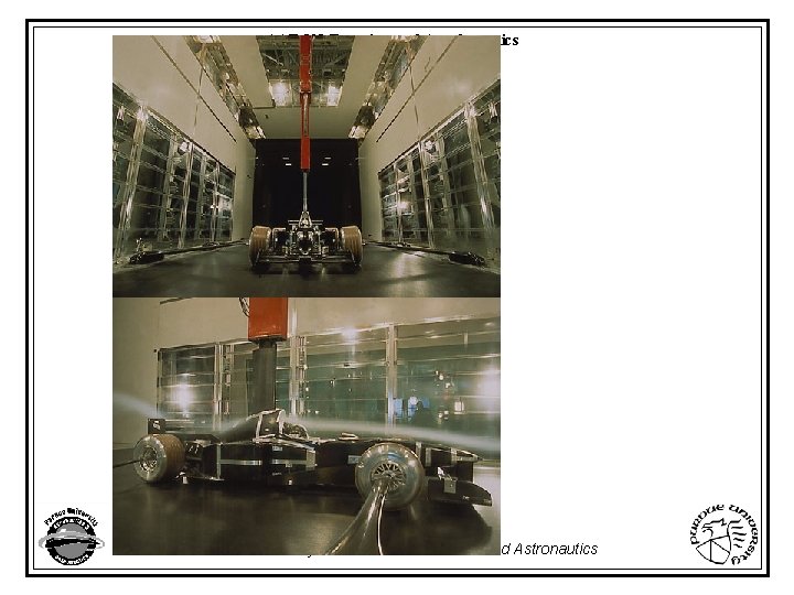 AAE 520 Experimental Aerodynamics Purdue University - School of Aeronautics and Astronautics 