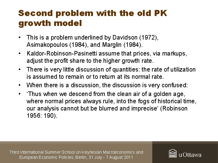 Second problem with the old PK growth model • This is a problem underlined