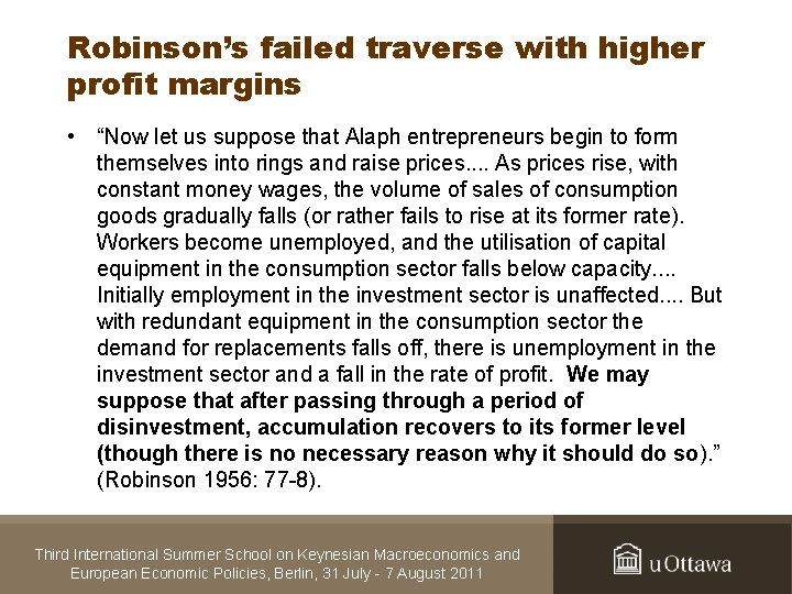 Robinson’s failed traverse with higher profit margins • “Now let us suppose that Alaph