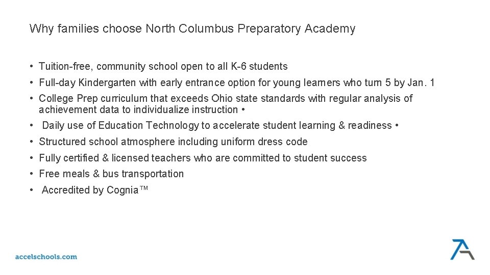 Why families choose North Columbus Preparatory Academy • Tuition-free, community school open to all