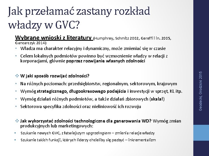 Jak przełamać zastany rozkład władzy w GVC? Wybrane wnioski z literatury (Humphrey, Schmitz 2002,