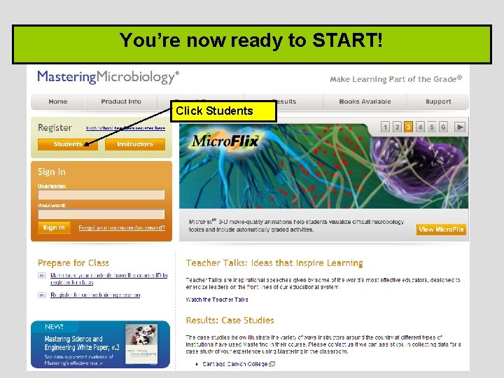 You’re now ready to START! Click Students 