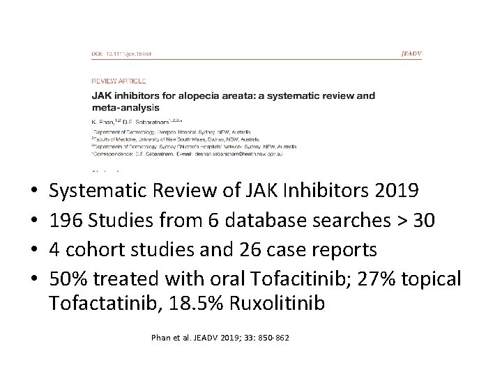  • • Systematic Review of JAK Inhibitors 2019 196 Studies from 6 database