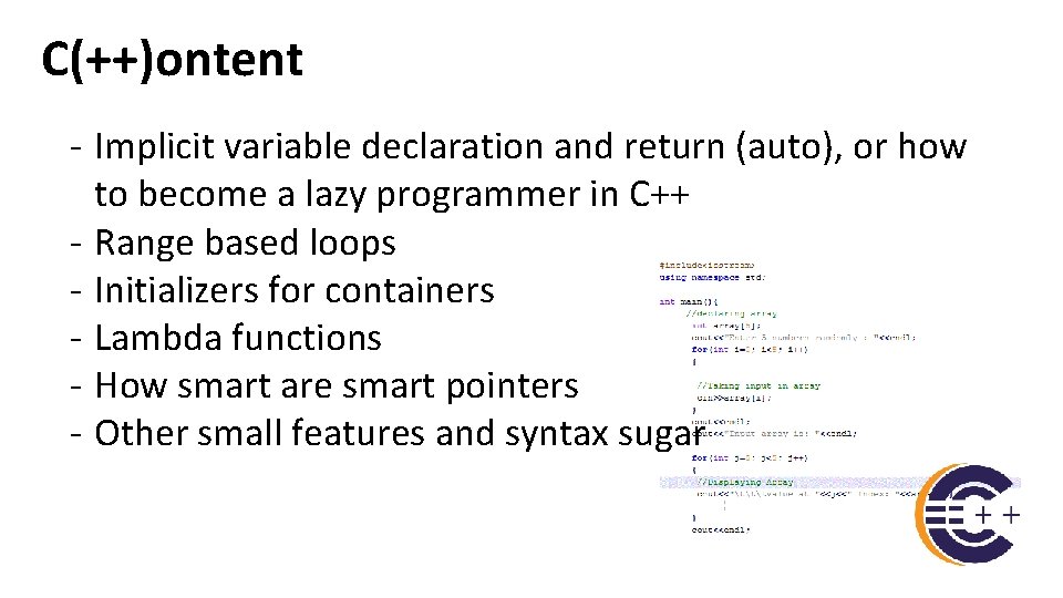 C(++)ontent - Implicit variable declaration and return (auto), or how to become a lazy