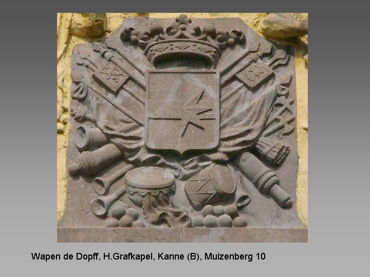 Wapen de Dopff, H. Grafkapel, Kanne (B), Muizenberg 10 