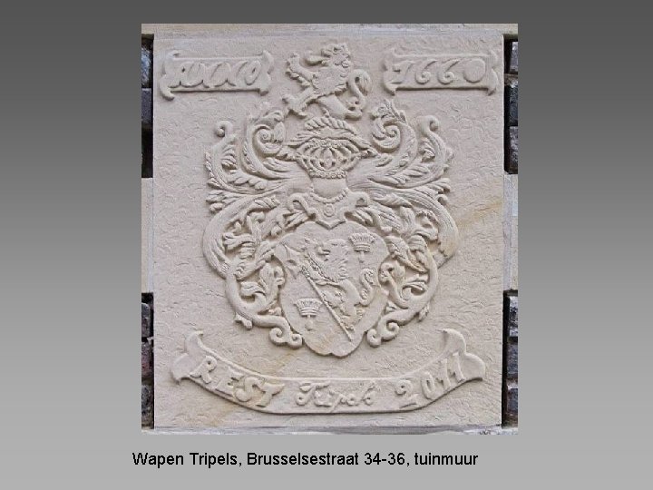 Wapen Tripels, Brusselsestraat 34 -36, tuinmuur 