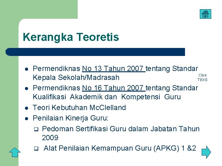 Kerangka Teoretis l l Permendiknas No 13 Tahun 2007 tentang Standar Click Kepala Sekolah/Madrasah