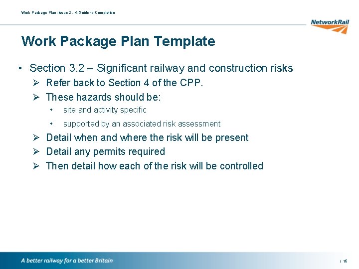 Work Package Plan: Issue 2 - A Guide to Completion Work Package Plan Template