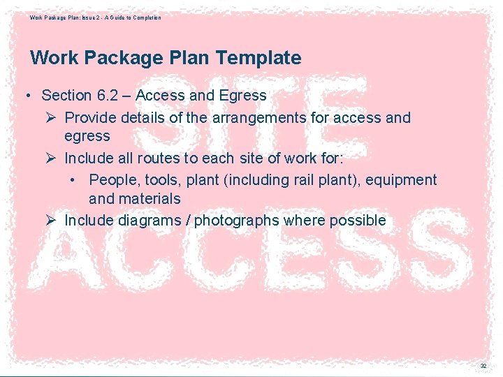 Work Package Plan: Issue 2 - A Guide to Completion Work Package Plan Template