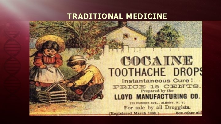 TRADITIONAL MEDICINE 