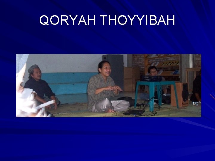 QORYAH THOYYIBAH 