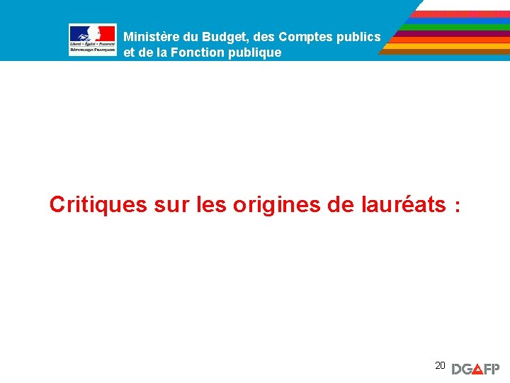 Ministère du Budget, des Comptes publics Ministère de la Fonction publique et de la