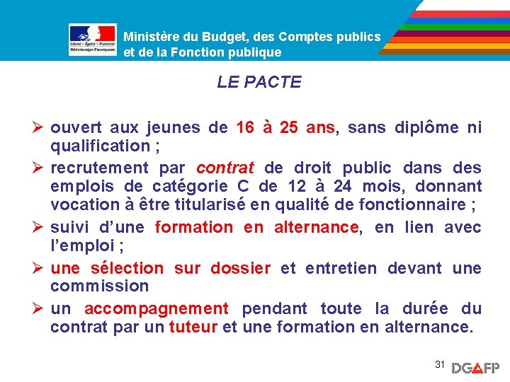 Ministère du Budget, des Comptes publics Ministère de la Fonction publique et de la