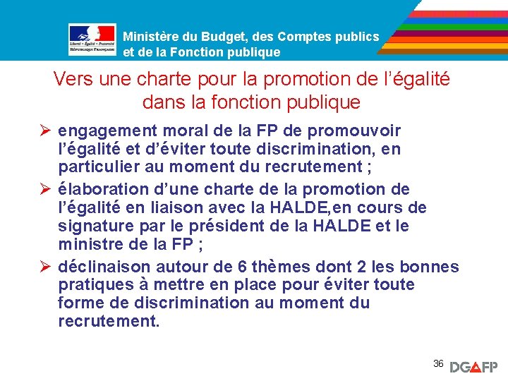 Ministère du Budget, des Comptes publics Ministère de la Fonction publique et de la