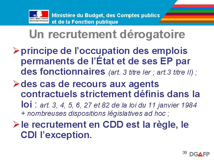 Ministère du Budget, des Comptes publics Ministère de la Fonction publique et de la