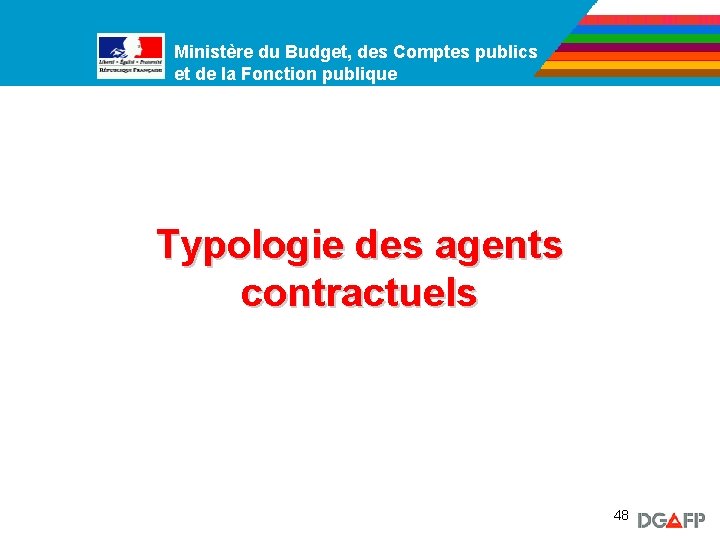 Ministère du Budget, des Comptes publics Ministère de la Fonction publique et de la