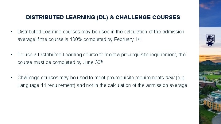 DISTRIBUTED LEARNING (DL) & CHALLENGE COURSES • Distributed Learning courses may be used in