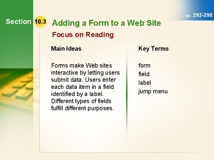 Section 10. 3 Adding a Form to a Web Site Focus on Reading Main
