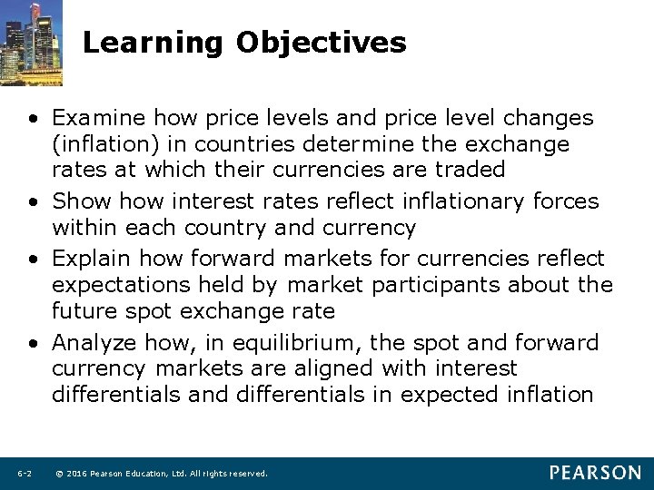 Learning Objectives • Examine how price levels and price level changes (inflation) in countries