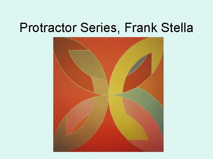 Protractor Series, Frank Stella 