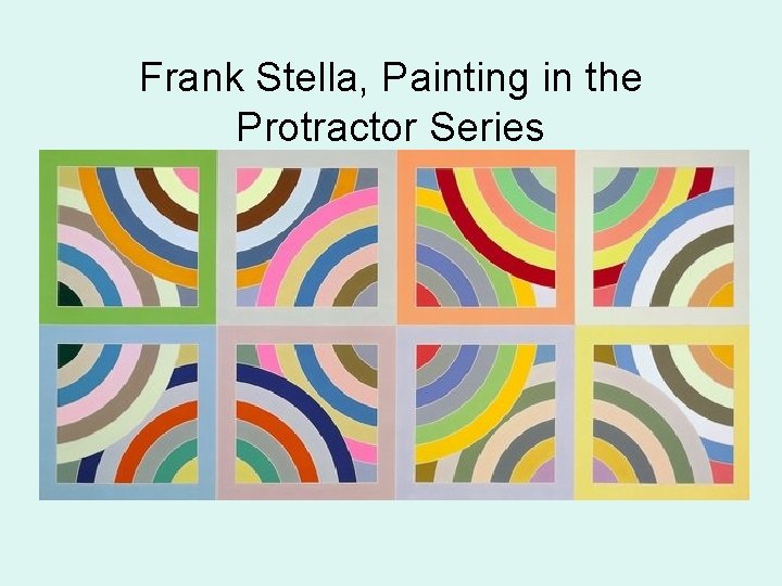 Frank Stella, Painting in the Protractor Series 