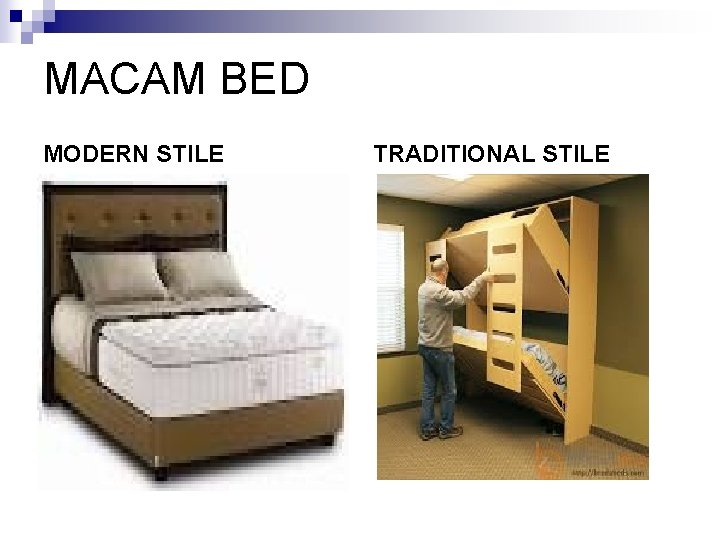 MACAM BED MODERN STILE TRADITIONAL STILE 