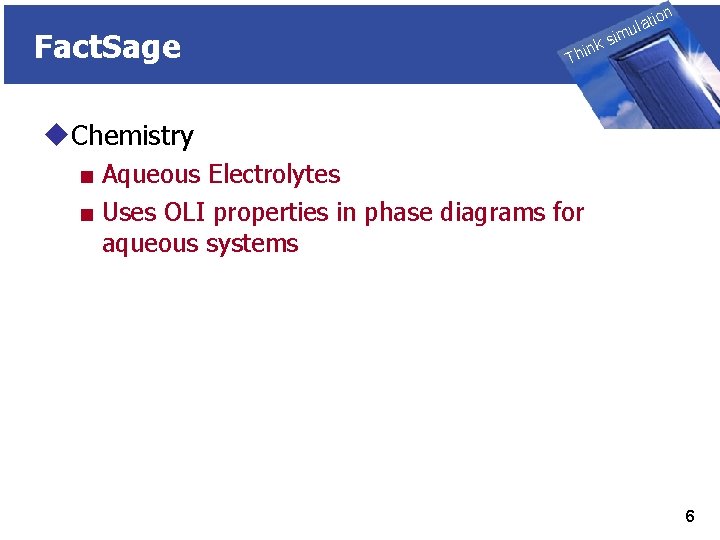 Fact. Sage THINK on ti SIMULATION ula nk i h T sim u. Chemistry