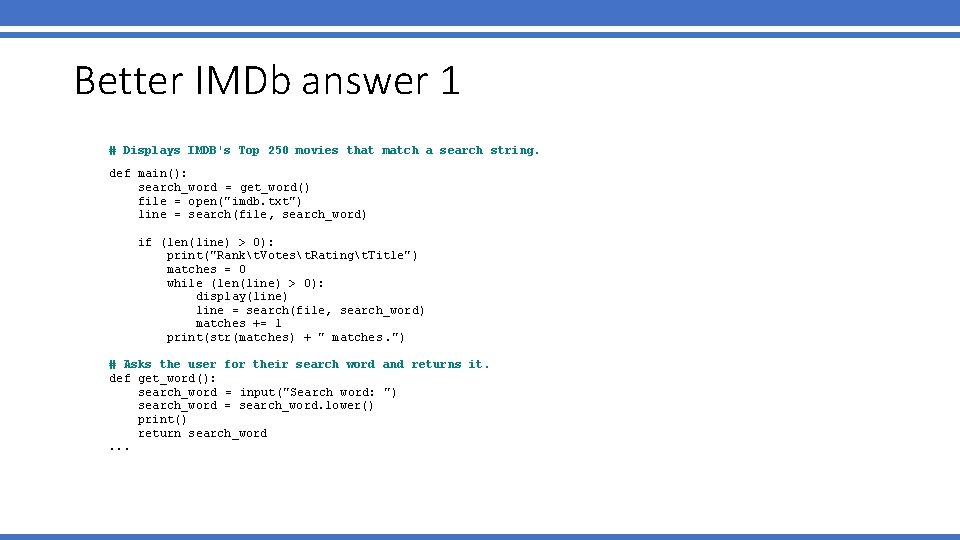 Better IMDb answer 1 # Displays IMDB's Top 250 movies that match a search
